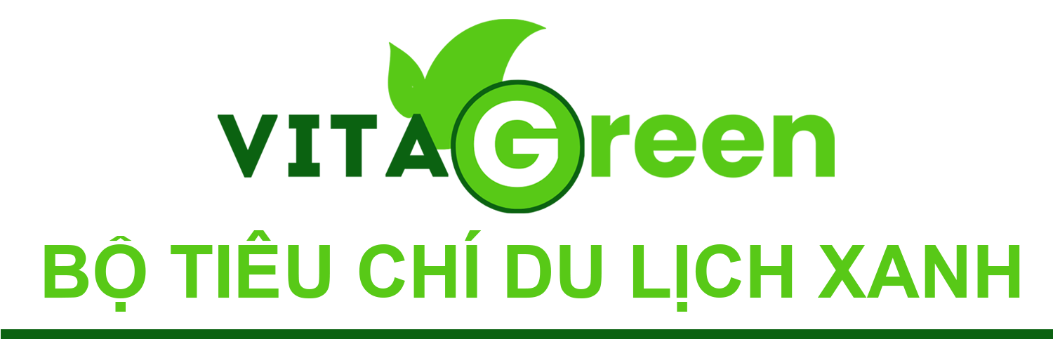 BỘ TIÊU CHÍ DU LỊCH XANH VIỆT NAM
